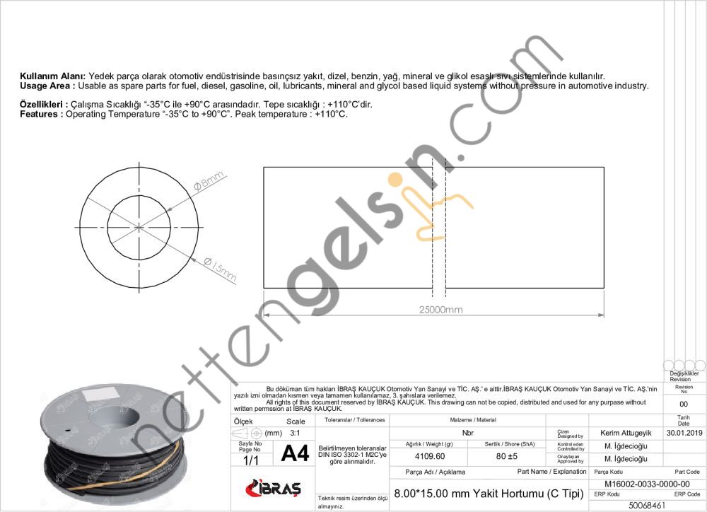 IBRAS 68461 8.0mm x 15.0mm UNIVERSAL YAKIT HORTUMU ( MAKARALI )C TIPI  GENEL BİNEK RULO HORTUM