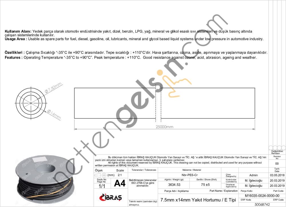 IBRAS 68742 7.5mm x 14.0mm UNIVERSAL YAKIT HORTUMU ( MAKARALI )E TIPI  GENEL BİNEK RULO HORTUM