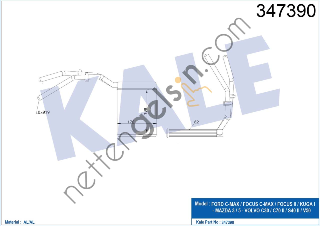 KALE 347390 KALORIFER RADYATORU FOCUS II 03>11 FOCUS II C MAX 04>11 KUGA 08>12 MAZDA 3 06>09 MAZDA 5 05> VOLVO C30 C70 II S40 II V50 06>12  FORD BİNEK KALORİFER RADYATÖRÜ