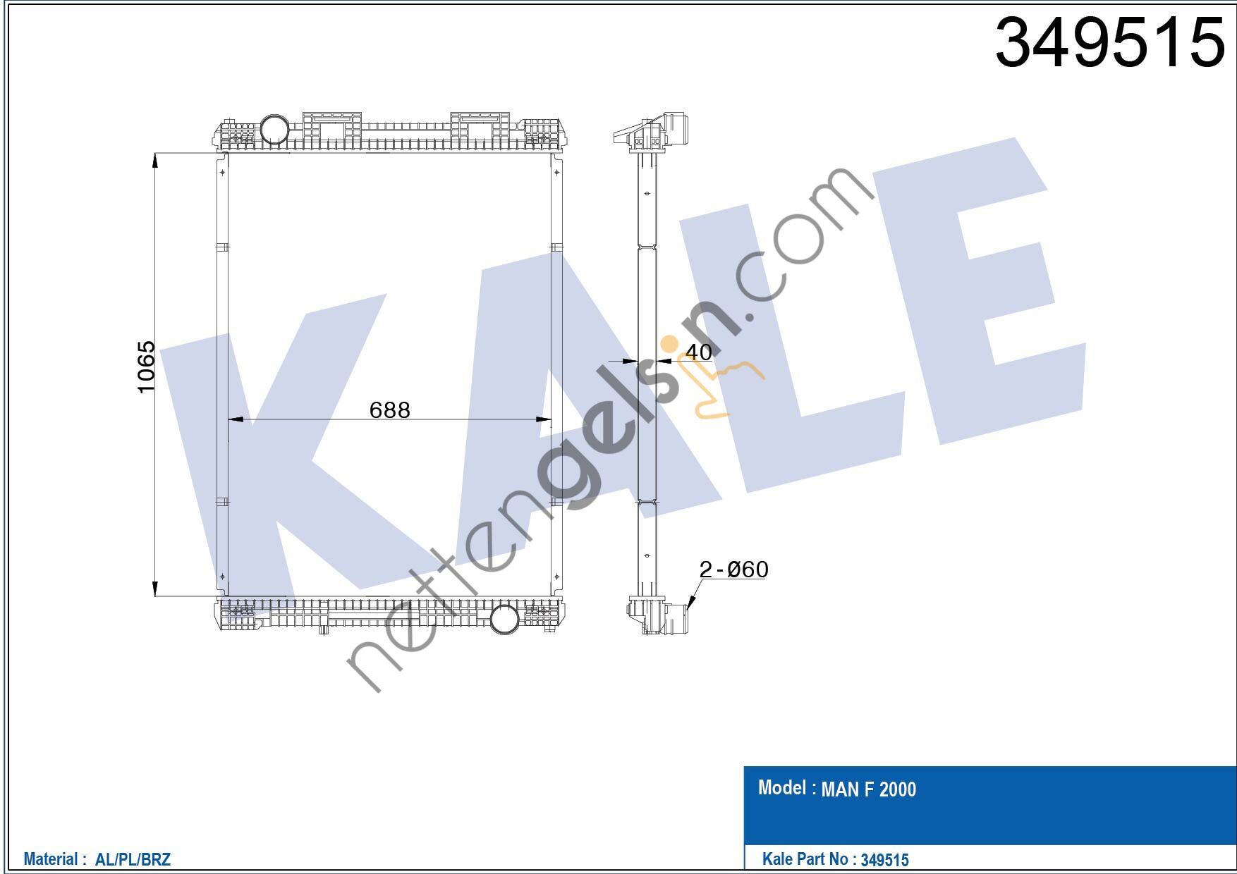 KALE 349515 RADYATOR MOTOR MAN F 2000 (CERCEVESIZ) / (MT)  MAN AĞIR VASITA MOTOR SU RADYATORU