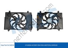 KALE 348530 RADYATOR FANI KOMPLE ACCENT ERA 1,5 CRDI 2006> / RIO 1,5 CRDI 2006>  HYUNDAI BİNEK FAN MOTORU