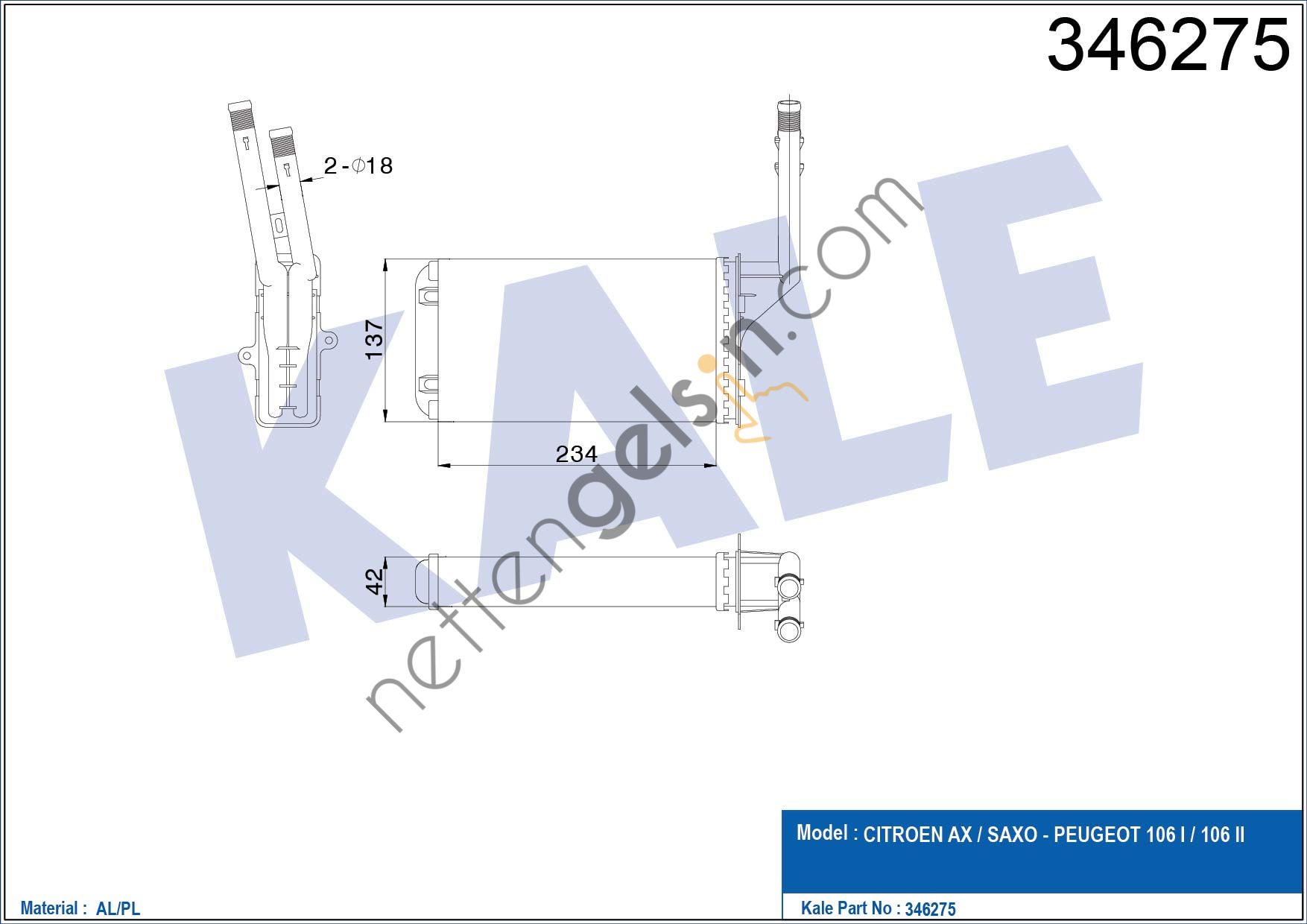KALE 346275 KALORIFER RADYATORU P106 SXO VALEO TIPI 96>  PEUGEOT-CITROEN BİNEK KALORİFER RADYATÖRÜ