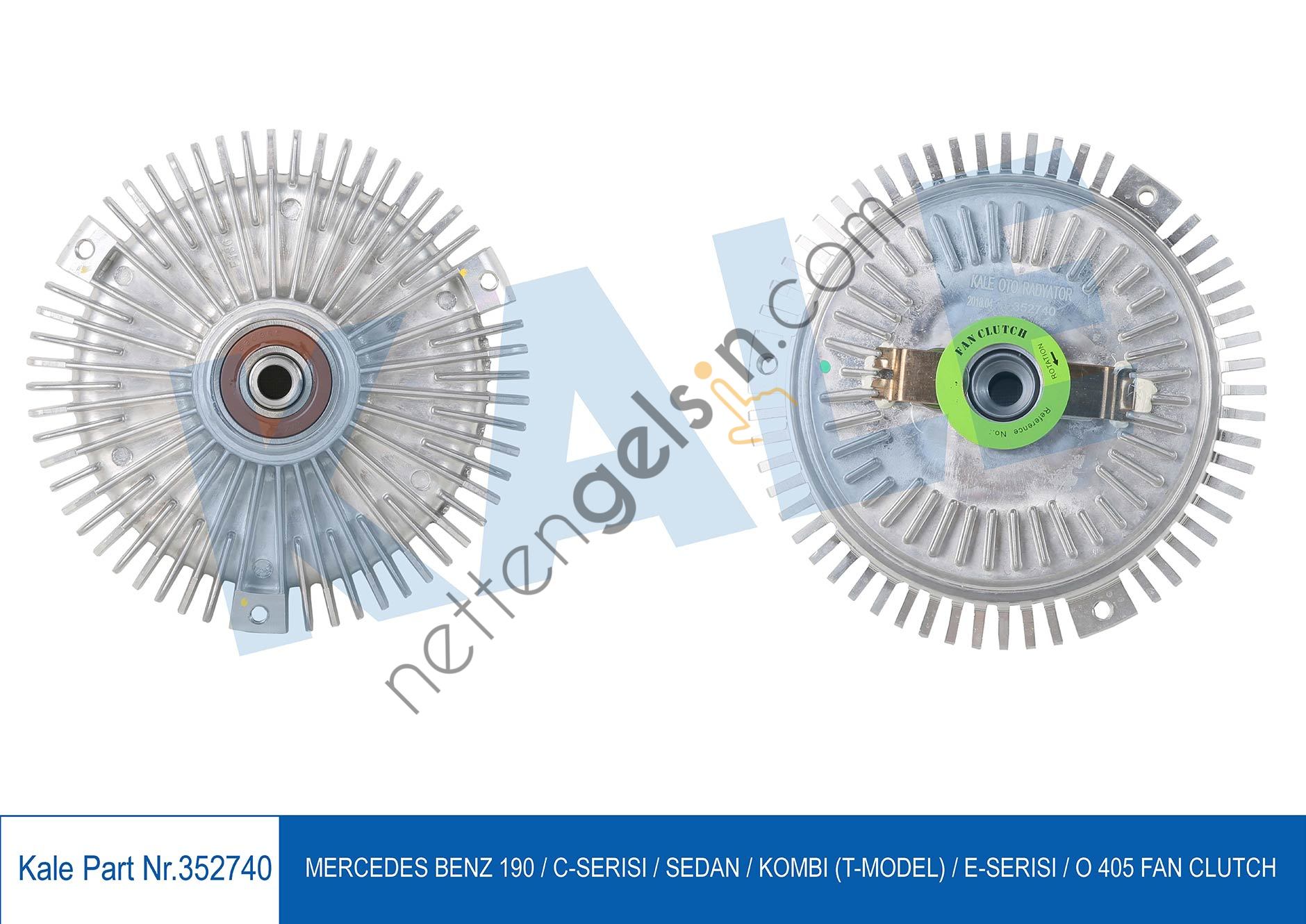 KALE 352740 FAN TERMIGI (OM602, OM603, OM605, OM606) 190 W201 88>93 W124 88>93 W210 97>99 W140 93>98  MERCEDES BİNEK FAN TERMİĞİ