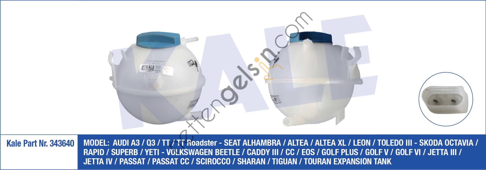 KALE 343640 RADYATOR YEDEK SU BIDONU (KAPAKLI) CADDY III BEETLE PASSAT/CC GOLF V-VI JETTA SCIROCCO SHARAN TIGUAN  VW-AUDI-SEAT-SKODA BİNEK YEDEK SU DEPOSU