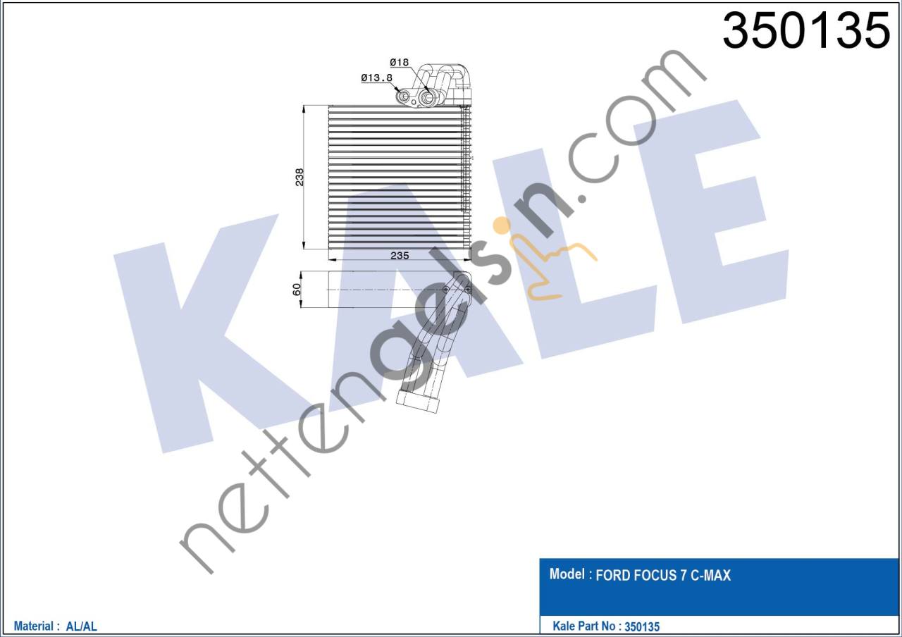 KALE 350135 EVAPORATOR FOCUS II 05>11   FORD BİNEK EVAPARATOR