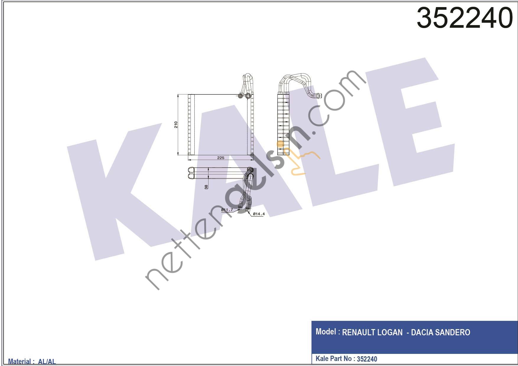 KALE 352240 EVAPARATOR DACIA SANDERO  DACIA BİNEK EVAPARATOR