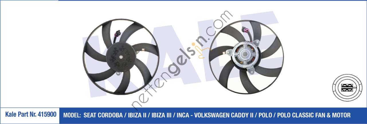 KALE 415900 FAN MOTORU (120W 302MM) CORDOBA IBIZA II IBIZA III INCA CADDY II POLO / CLASSIC  VW-AUDI-SEAT-SKODA BİNEK FAN MOTORU