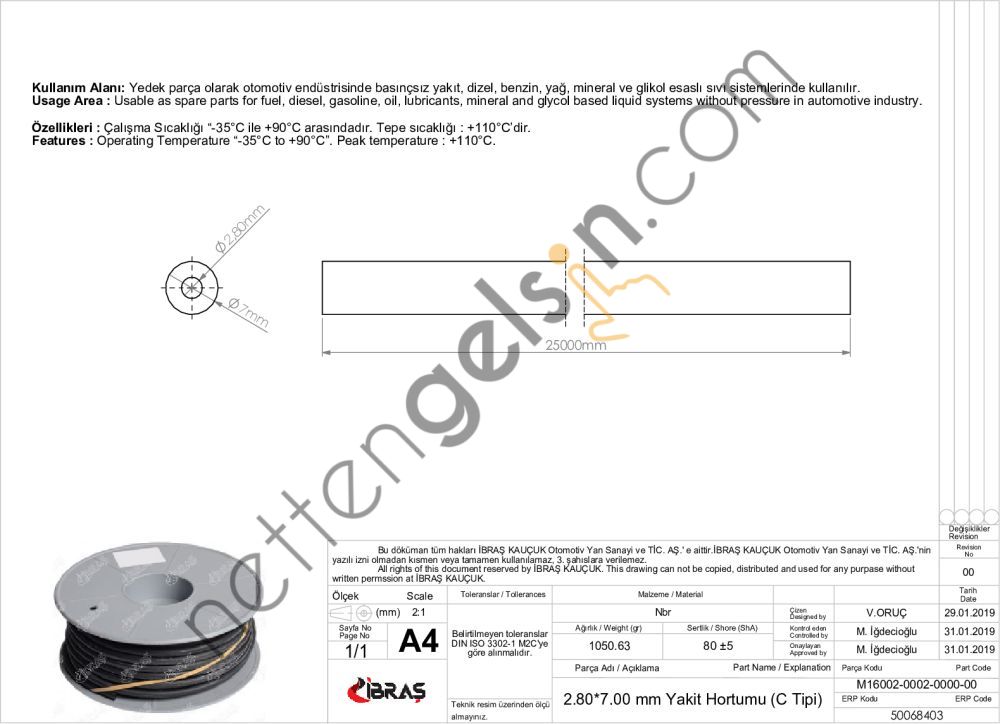 IBRAS 68403 2.8mm x 7.0mm UNIVERSAL YAKIT HORTUMU ( MAKARALI ) C TIPI  GENEL BİNEK RULO HORTUM