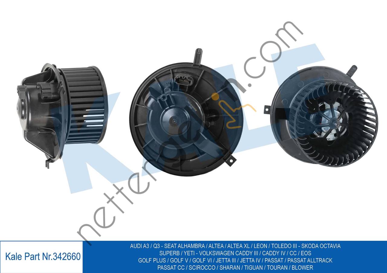 KALE 342660 KALORIFER MOTORU GOLF V 03> GOLF VI 08> EOS 06> JETTA III 05> JETTA IV 10> PASSAT B6 B7 CC SCIROCCO 08> SHARAN 10> TIGUAN 07> CADDY III 04> CADDY IV 15> TOURAN 10> TOURAN 03> / A3 03> Q3 14> /