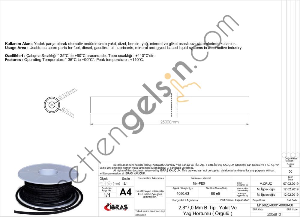 IBRAS 68101 2.8mm x 7.0mm UNIVERSAL YAKIT HORTUMU ( MAKARALI ) B TIPI  GENEL BİNEK RULO HORTUM