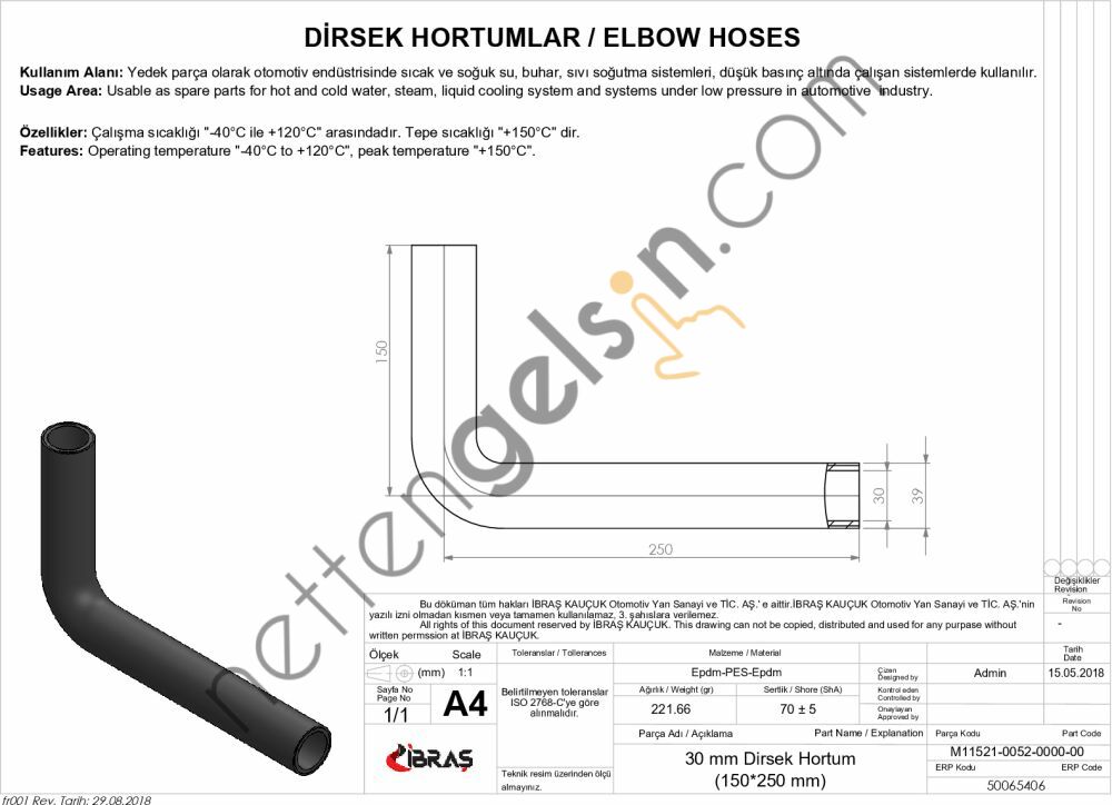 IBRAS 65406 DIRSEK HORTUMU Q 30mm 15cmx25cm  GENEL BİNEK RULO HORTUM