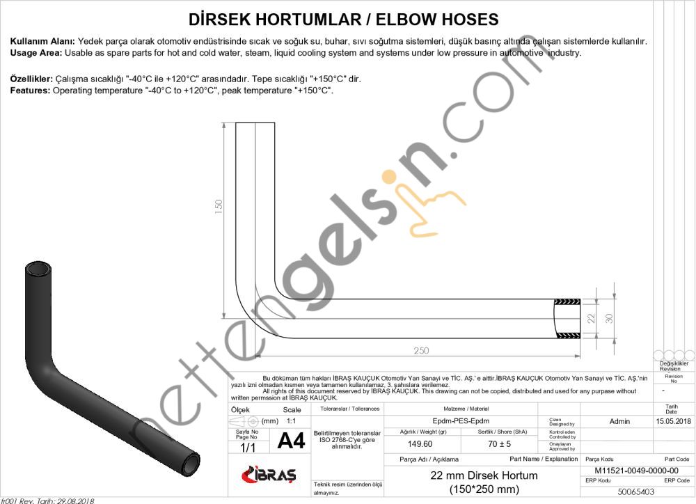 IBRAS 65403 DIRSEK HORTUMU Q 22mm 15cmx25cm  GENEL BİNEK RULO HORTUM