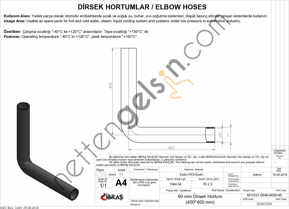 IBRAS 65358 DIRSEK HORTUMU Q 60mm 40cmx40cm  GENEL BİNEK RULO HORTUM