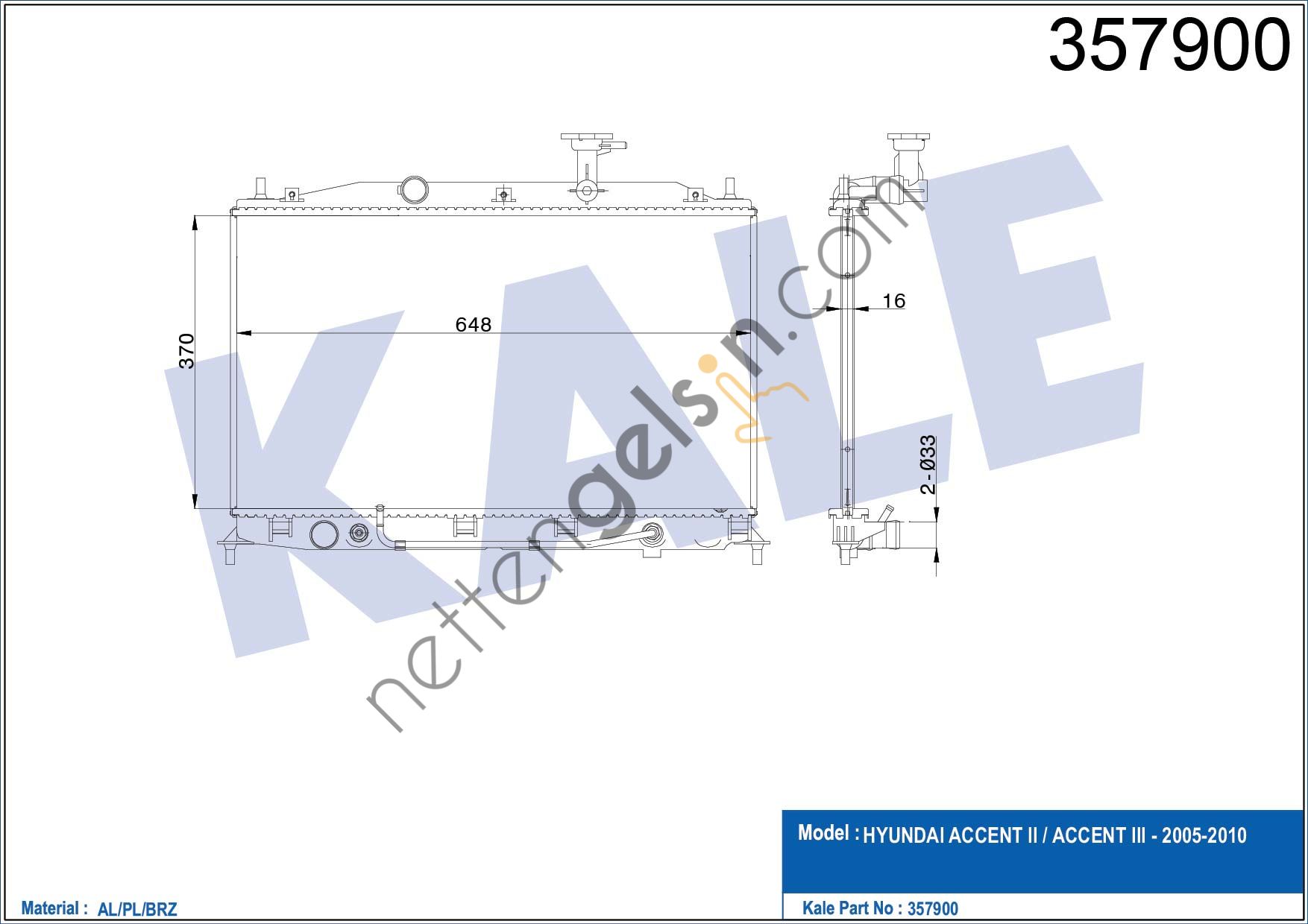 KALE 357900 MOTOR RADYATORU ACCENT-ACCENT III ( 370x648x16 )  HYUNDAI BİNEK MOTOR SU RADYATORU
