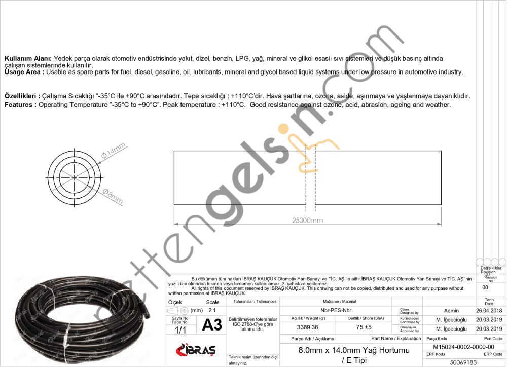IBRAS 69183 8.0mm x 14.0mm UNIVERSAL YAG HORTUMU ( MAKARALI )E TIPI  GENEL BİNEK RULO HORTUM