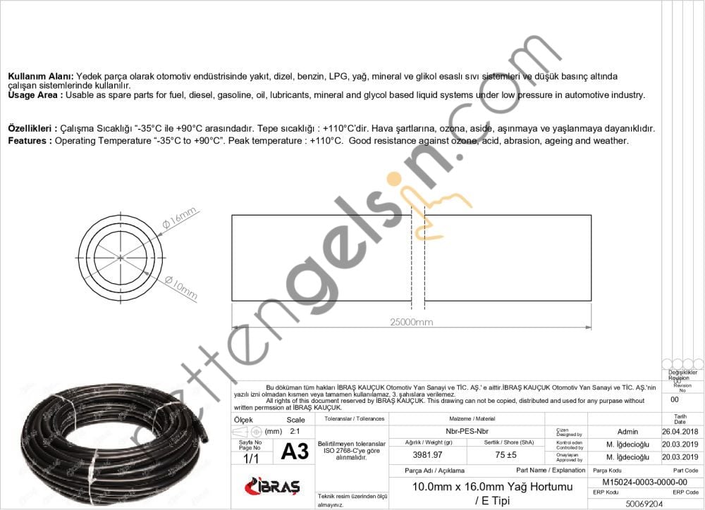 IBRAS 69204 10.0mm x 16.0mm UNIVERSAL YAG HORTUMU ( MAKARALI )E / TIPI  GENEL BİNEK RULO HORTUM