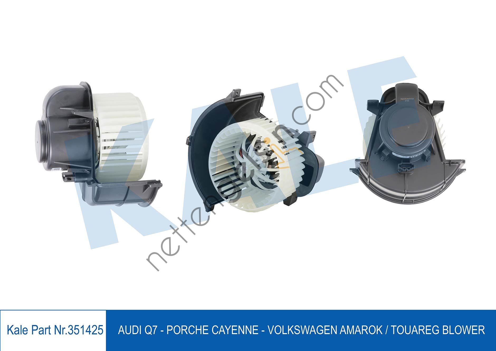 KALE 351425 KALORIFER MOTORU Q7 06>15 CAYENNE 03> AMAROK 10>13 TOUAREG 02>10 2.0 3.0 4.2TDI CDCA BKS CATA 48.50 CJTC CJWC  VW-AUDI-SEAT-SKODA BİNEK KALORİFER MOTORU
