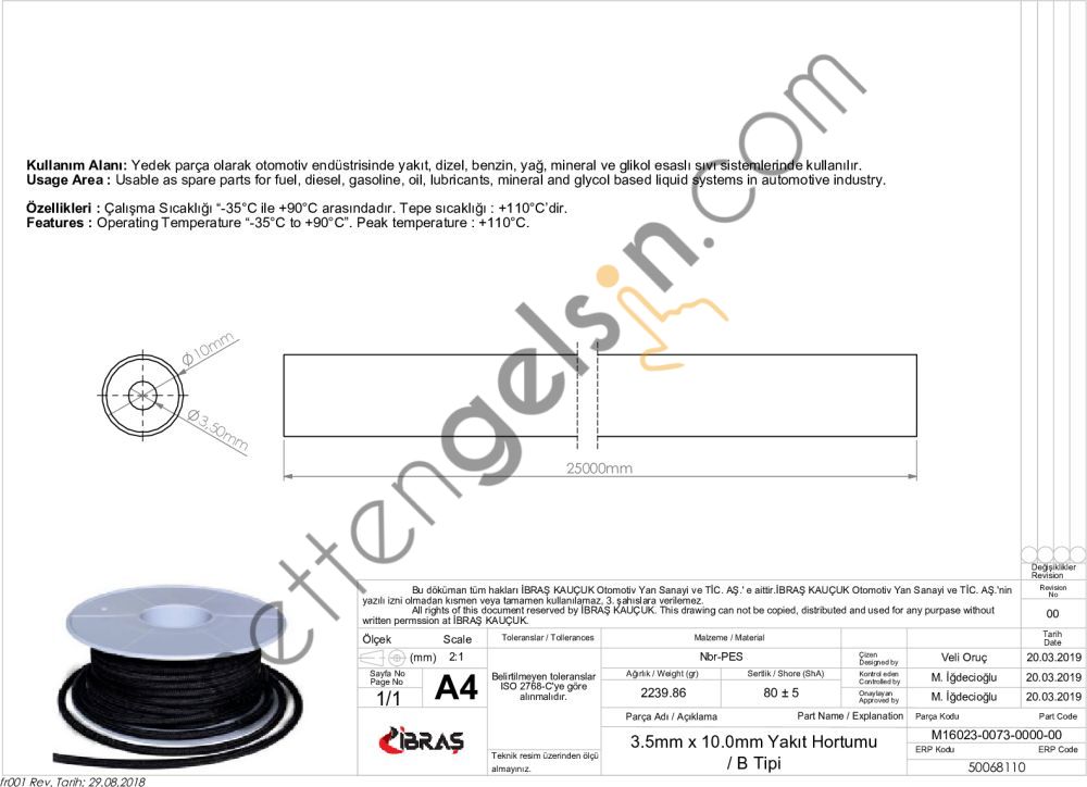 IBRAS 68110 3.5mm x 10.0mm UNIVERSAL YAKIT HORTUMU ( MAKARALI ) B TIPI  GENEL BİNEK RULO HORTUM