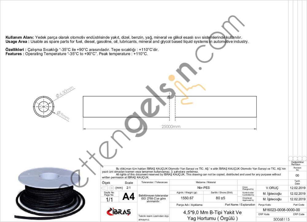 IBRAS 68115 4.5mm x 9.0mm UNIVERSAL YAKIT HORTUMU ( MAKARALI ) B TIPI  GENEL BİNEK RULO HORTUM