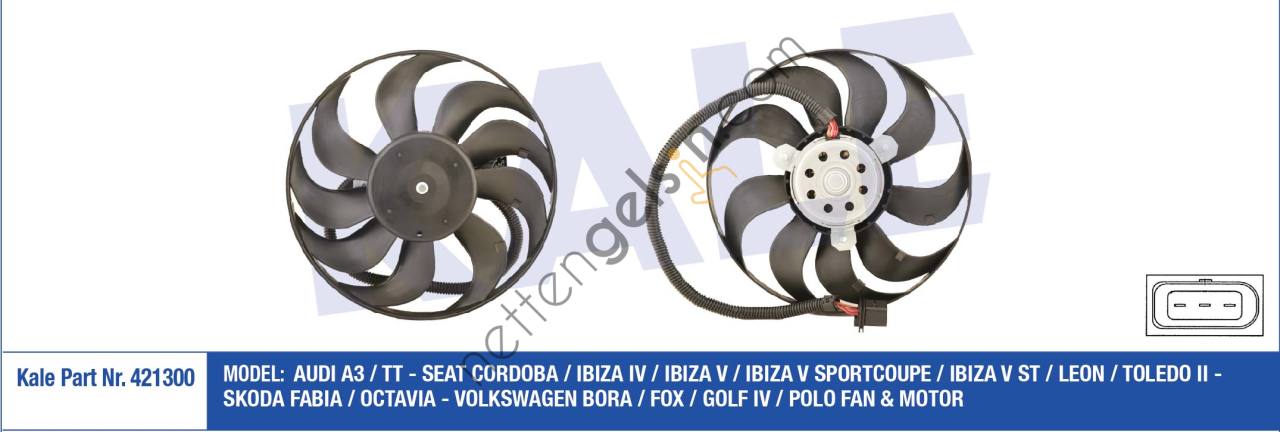 KALE 421300 FAN MOTORU KUCUK OLAN (220 / 60W 290MM) BORA BCB A3 TT CORDOBA IBIZA IV IBIZA V IBIZA V LEON  VW-AUDI-SEAT-SKODA BİNEK FAN MOTORU