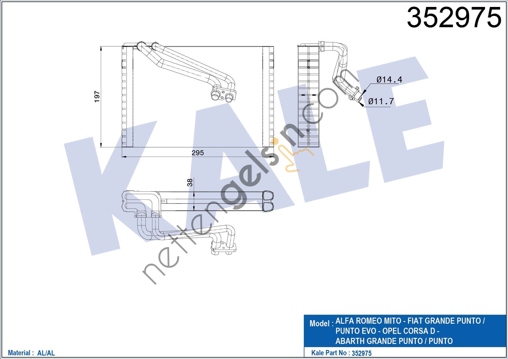 KALE 352975 EVAPARATOR CORSA D 1,0 1,2 1,3CDTI 1,4 1,6 06>  OPEL BİNEK EVAPARATOR