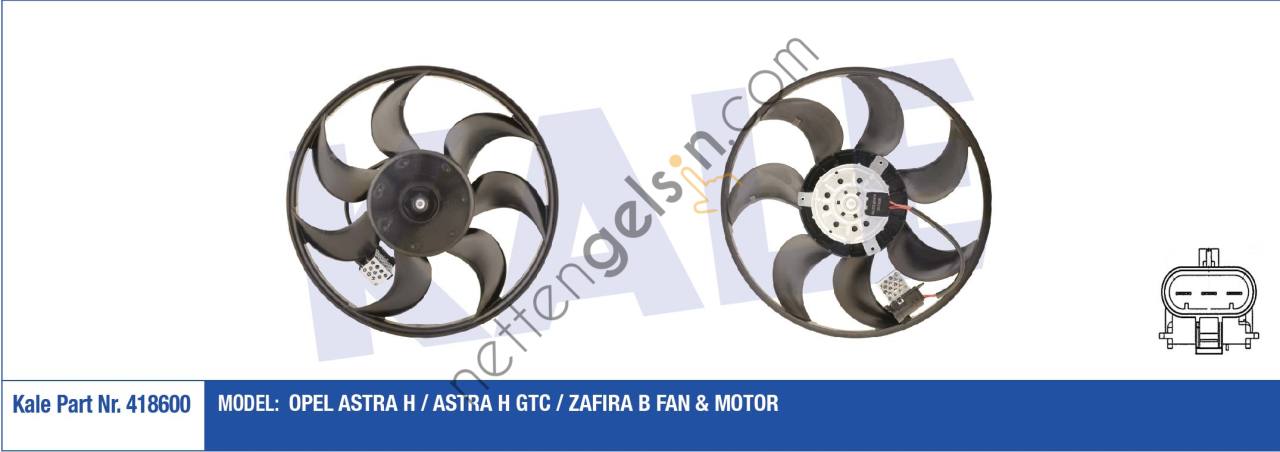 KALE 418600 FAN-MOTOR OPEL ASTRA H / ASTRA H GTC / ZAFIRA B 250W 390MM   OPEL BİNEK FAN MOTORU