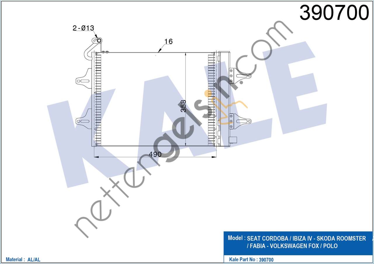 KALE 390700 KLIMA RADYATORU POLO CORDOBA IBIZA II IV FABIA ROOMSTER 1.0 1.2 1.4 1.6 1.8 1.9TDI 93>16  VW-AUDI-SEAT-SKODA BİNEK KLİMA RADYATÖRÜ