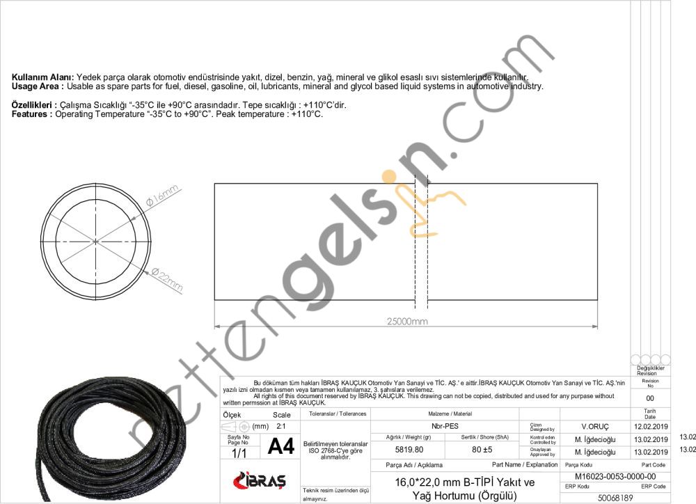 IBRAS 68189 DISTAN ORGULU YAKIT HORTUMU 65611 16,0 MM X 22,0 MM NBR B TIPI MAKARASIZ (25M)  GENEL BİNEK RULO HORTUM