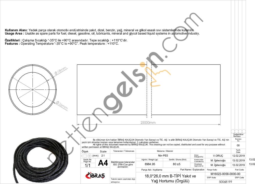 IBRAS 68199 DISTAN ORGULU YAKIT HORTUMU 65612 18,0 MM X 26,0 MM NBR B TIPI MAKARALI (25M)  GENEL BİNEK RULO HORTUM